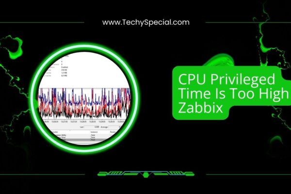 CPU Privileged Time Is Too High Zabbix