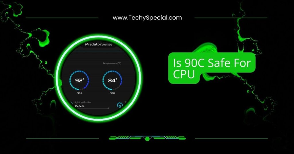 Is 90C Safe For CPU