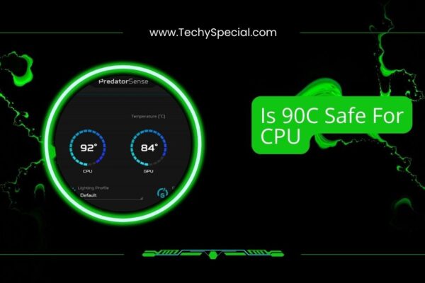 Is 90C Safe For CPU