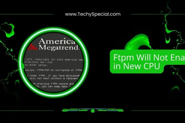 Ftpm Will Not Enable in New CPU